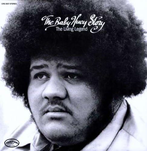 The Baby Huey Story: The Living Legend