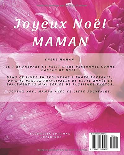 Joyeux Noel Maman Jn Mama 057 Souhaitez A Votre Maman Un Joyeux Noel En Lui Offrant Ce Petit Livre Illustre De Vos Photos Souvenirs Pour Son Cadeau De Noel French Edition Editions Eleumedia Photos Joyeux Noel Maman Jn Mama 057 Souhaitez A Votre Maman Un Joyeux Noel En Lui Offrant Ce Petit Livre Illustre De Vos Photos Souvenirs Pour Son Cadeau De Noel French Edition Editions Eleumedia Photos