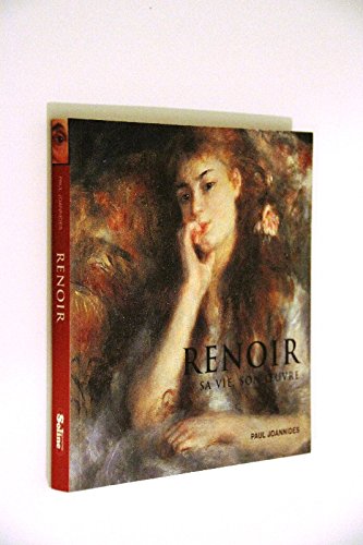 Renoir, sa vie, son oeuvre