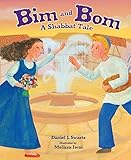 Bim and Bom (Revised Edition): A Shabbat Tale