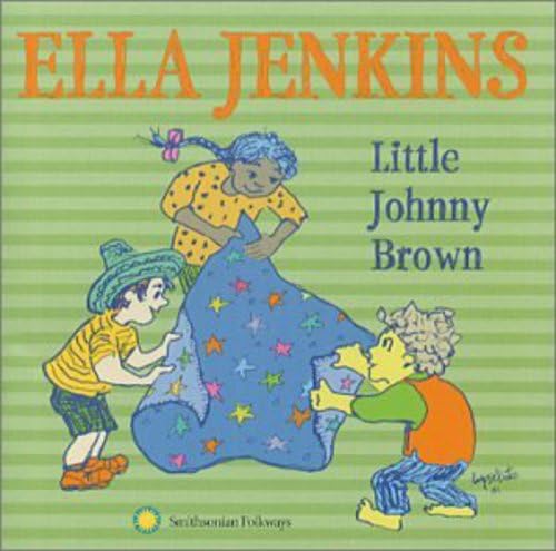 Little Johnny Brown with Ella Jenkins and Girls and Boys from Uptown ( Chicago)
