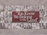 Front cover for the book You Know We Belong to the Land: The Centennial History of Oklahoma by Paul F. Lambert; Bob L. Blackburn