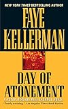 Day of Atonement: A Decker/Lazarus Novel (Peter Decker and Rina Lazarus Series Book 4) by