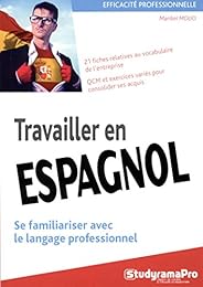 Travailler en espagnol