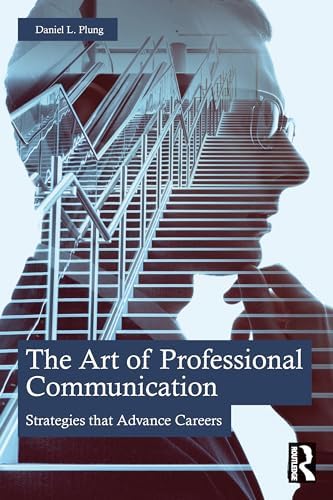 Business and Professional Communication: A Human-Centered Approach