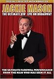 Jackie Mason: the Ultimate Jew