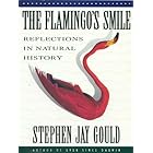The Flamingo's Smile: Reflections in Natural History