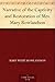 Narrative of the Captivity and Restoration of Mrs. Mary Rowlandson by