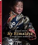 My Himalaya: 40 YEARS AMONG BUDDHISTS by