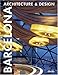 BARCELONA-ARCHITECTURE & DESIGN by 