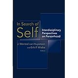 In Search of Self: Interdisciplinary Perspectives on Personhood