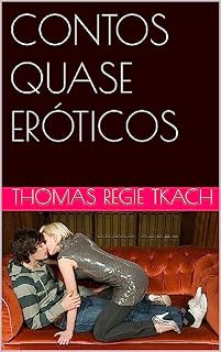 Livro CONTOS QUASE ERÓTICOS