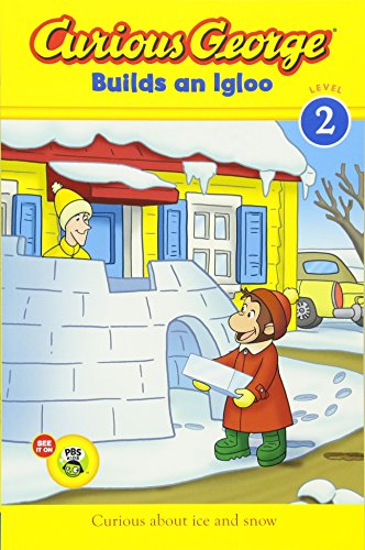 Curious George Builds an Igloo (CGTV reader)