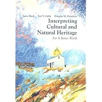 その他 Personal Interpretation: Connecting Your Audience to Heritage Resources Personal Interpretation: Connecting Your Audience with
