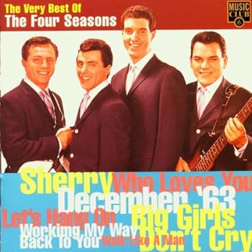 The Four Seasons - The Very Best of the Four Seasons - Amazon.com Music