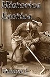 Historica Erotica Volume 2