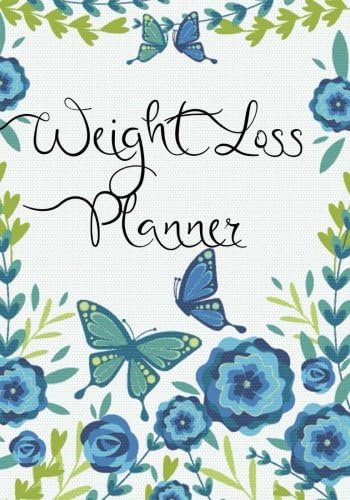 Weight Loss Planner: Diet Diary, Food Diary for Weight Watchers, Slimming World, Journal Notebook, Weight loss- 7x10 inches-Paperback Paperback – Large Print, January 14, 2018