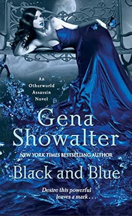 Black And Blue Otherworld Assassin Book 2 Kindle Edition By Showalter Gena Literature Fiction Kindle Ebooks Amazon Com