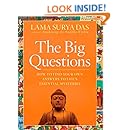 The Big Questions: How to Find Your Own Answers to Life's Essential Mysteries