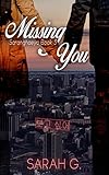 Missing You (Saranghaeyo Series Book 3)