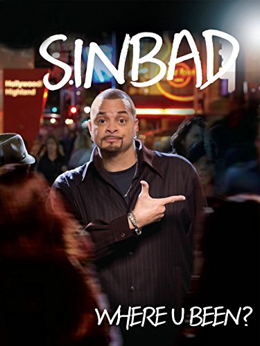 Sinbad: Where U Been?