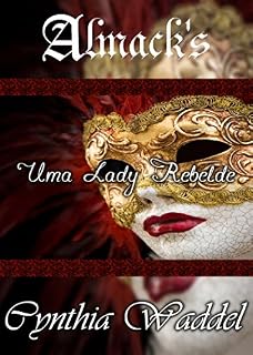 Livro Uma Lady Rebelde - Almack's 13