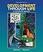Development Through Life: A Psychosocial Approach - Standalone Book