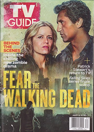 TV Guide Magazine August 24-30 2015 Fear the Walking Dead