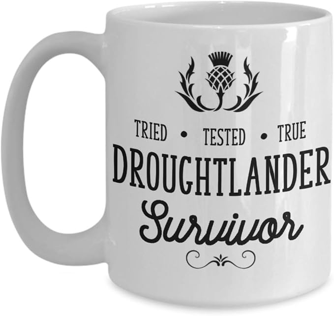 Droughtlander Survivor Mug Outlander Gift for