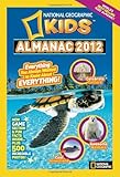 National Geographic Kids Almanac 2012