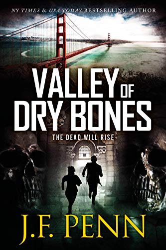 Valley Of Dry Bones (ARKANE Book 10) by J.F. Penn