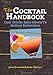 The Cocktail Handbook: Cool Drinks from Hawaii's Hottest Bartenders by Jesse Greenleaf, Amie Fujiwara