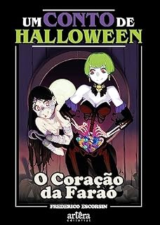 Um Conto de Halloween: O Coração da Faraó