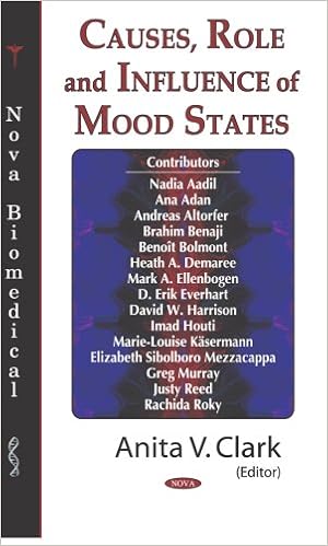 Causes Role And Influence Of Mood States Anita V Clark - 