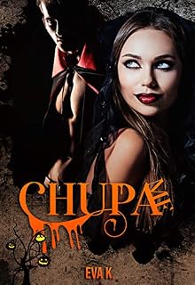 Livro CHUPA-ME: uma sátira vampiresca