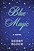 Blue Magic by 