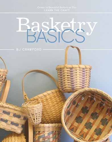 A Basketmaker's Odyssey: Over, Under, Around & Through: 24 Great