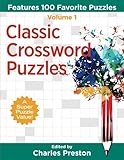 Classic Crossword Puzzles: Features 100 Favorite Puzzles (Puzzle Books for Fun) (Volume 1) by 