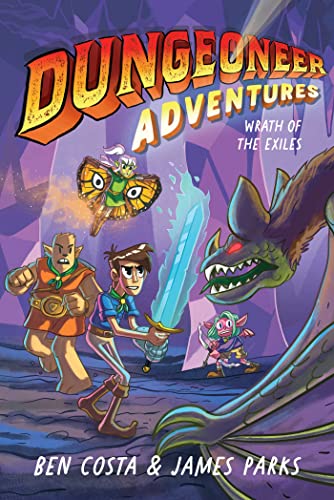 Dungeoneer Adventures 2: Wrath of the Exiles: Volume 2