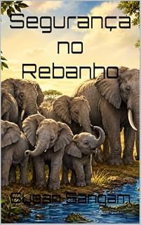 Livro Segurança no Rebanho (World Animal Tales)