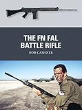 The FN FAL Battle Rifle (Weapon) by Bob Cashner, Steve Noon