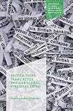 Marcos González Hernando, "British Think Tanks After the 2008 Global Financial Crisis" (Palgrave Macmillan, 2019)