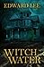 Witch Water