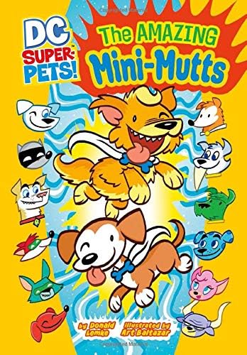 Amazing Mini-mutts (DC Super-Pets)