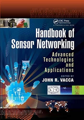 Wireless Sensor Networks: Principles and Practice: Hu, Fei, Cao