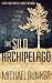 THE SILO ARCHIPELAGO