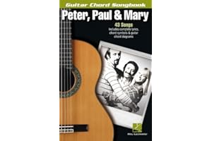 Peter, Paul & Mary: Guitar Chord Songbook (Guitar Chord Songbooks)