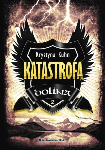 Katastrofa (Dolina #2)