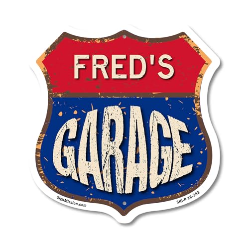 Fred's Garage 18 inch X 18 inch Shield Shaped Commercial Grade Plastic Sign Wea…