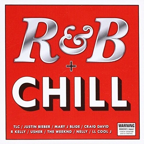 Various Artists - R&B + Chill - Zortam Music
